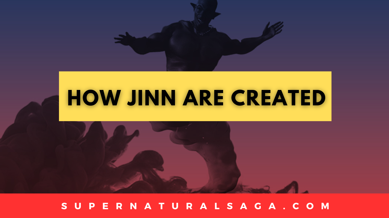 how jinn are created